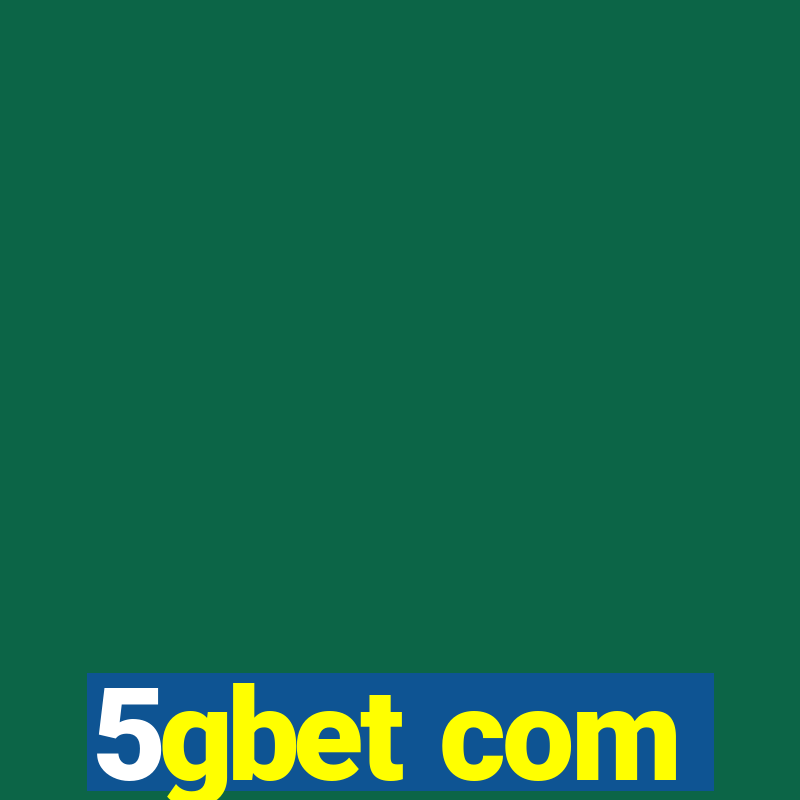 5gbet com